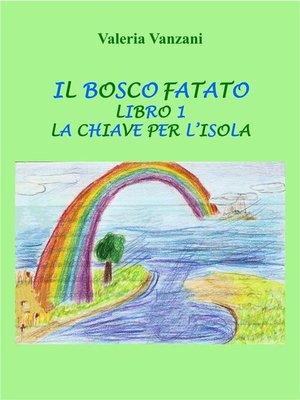 cover image of Il Bosco Fatato